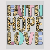 Faith Hope Love Christian DTF Transfer – 1 Corinthians 13:13 Themed Design